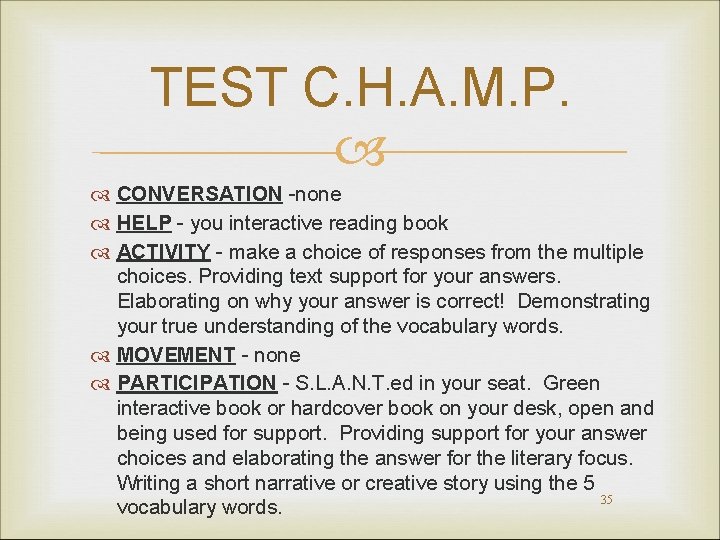 TEST C. H. A. M. P. CONVERSATION -none HELP - you interactive reading book