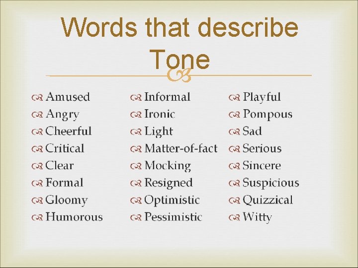 Words that describe Tone 
