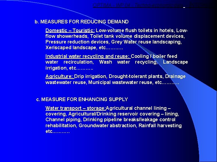 OPTIMA - WP 04 - Techno-economic data – INTERGEO b. MEASURES FOR REDUCING DEMAND