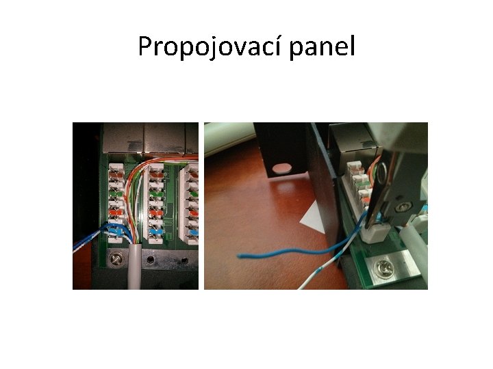 Propojovací panel 