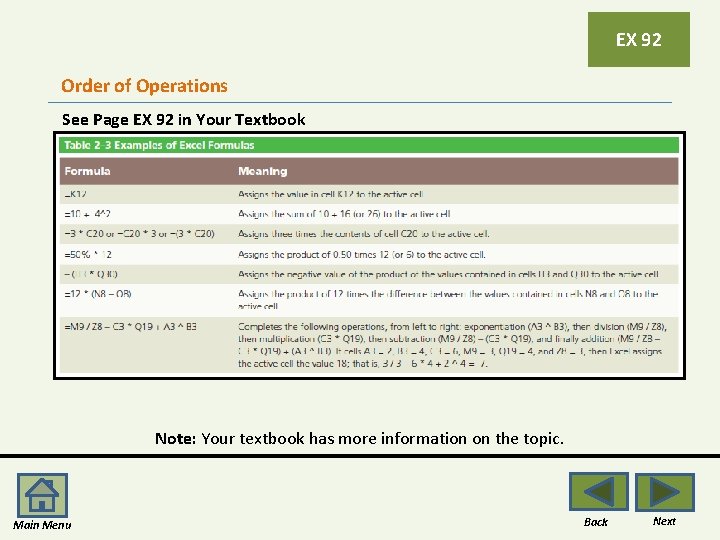 EX 92 Order of Operations See Page EX 92 in Your Textbook Note: Your