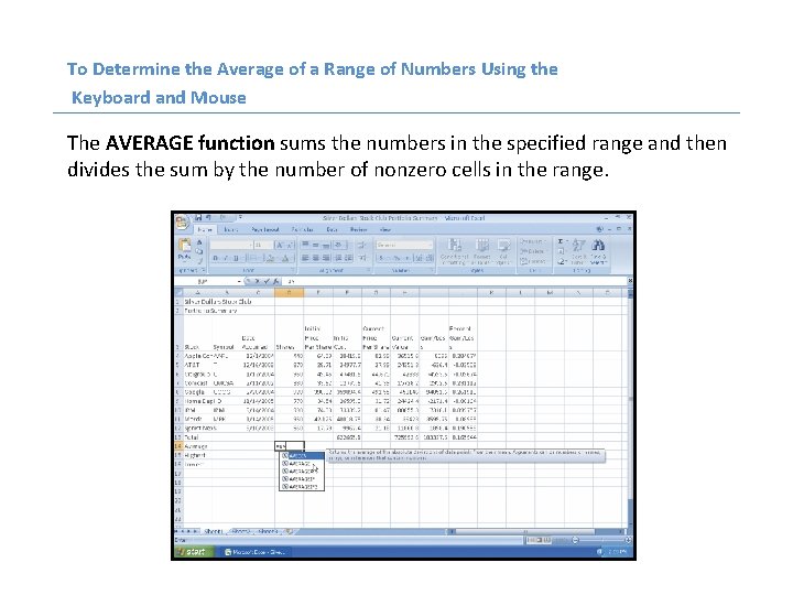 To Determine the Average of a Range of Numbers Using the Keyboard and Mouse