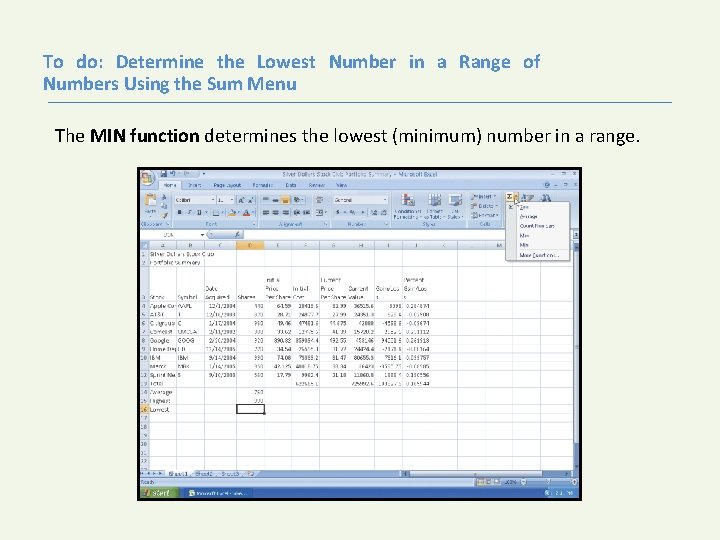 To do: Determine the Lowest Number in a Range of Numbers Using the Sum