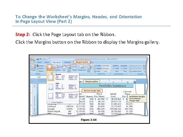 To Change the Worksheet’s Margins, Header, and Orientation in Page Layout View (Part 2)