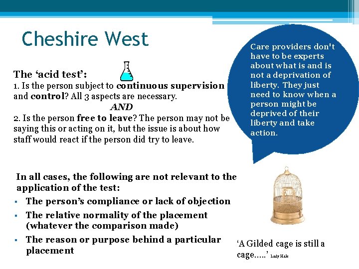 Cheshire West Care providers don't have to be experts about what is and is