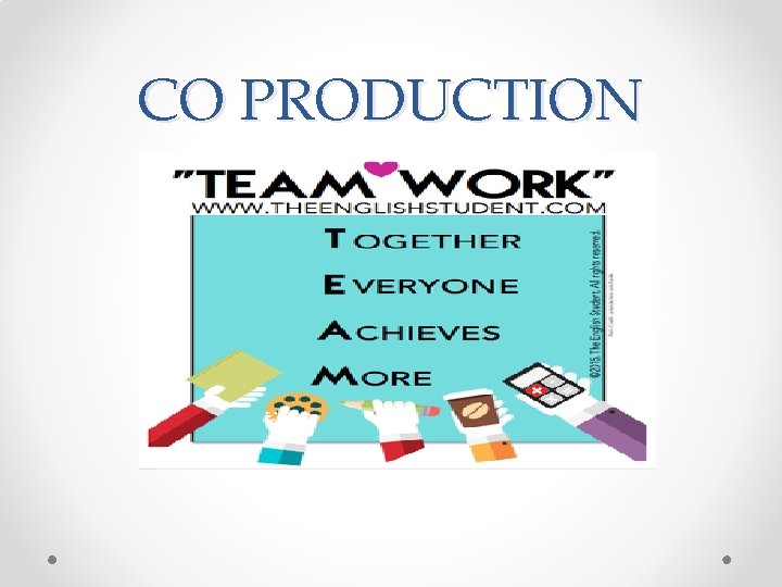 CO PRODUCTION CO PRODUCTION
