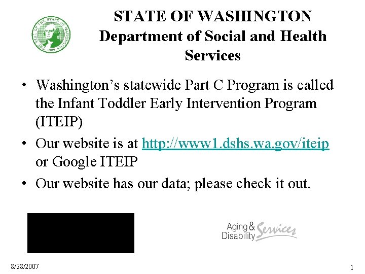 STATE OF WASHINGTON Department of Social and Health Services • Washington’s statewide Part C