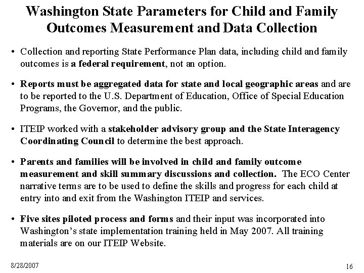 Washington State Parameters for Child and Family Outcomes Measurement and Data Collection • Collection