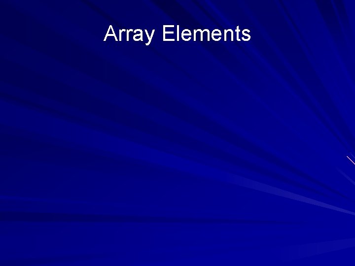 Array Elements 