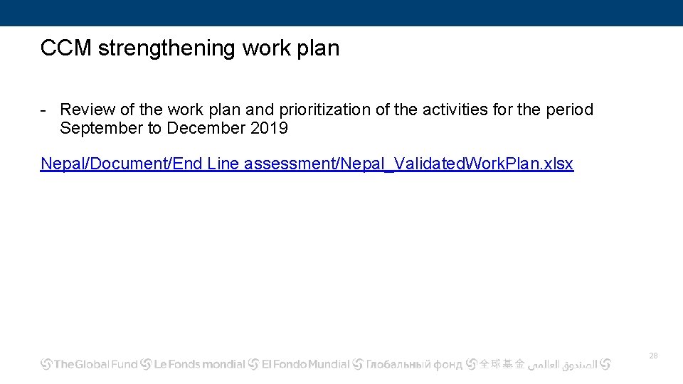 CCM strengthening work plan - Review of the work plan and prioritization of the