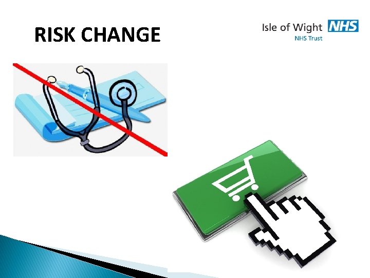 RRISK CHANGE 
