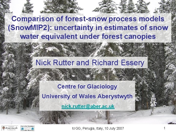 Comparison of forest-snow process models (Snow. MIP 2): uncertainty in estimates of snow water