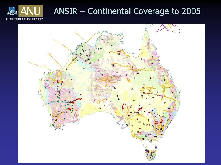 ANSIR – Continental Coverage to 2005 