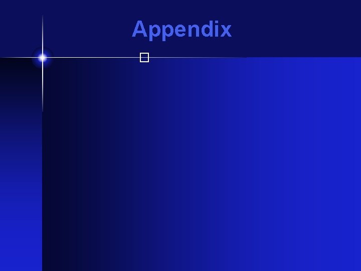 Appendix � 
