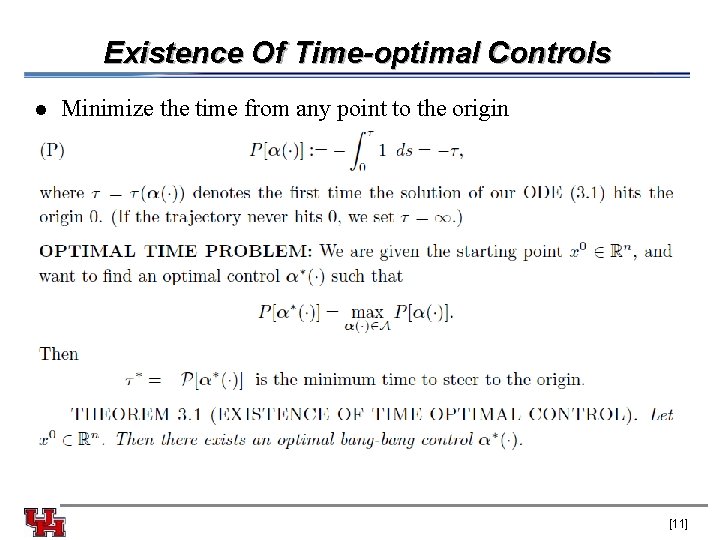Existence Of Time-optimal Controls l Minimize the time from any point to the origin