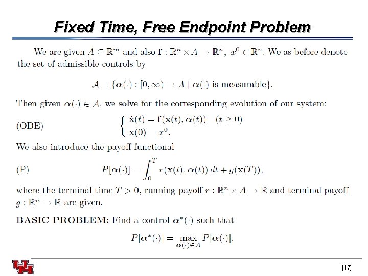 Fixed Time, Free Endpoint Problem [17] 