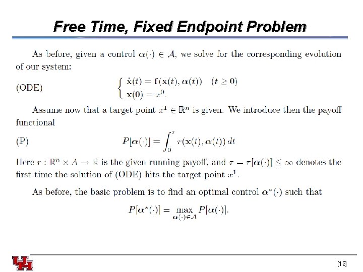 Free Time, Fixed Endpoint Problem [19] 