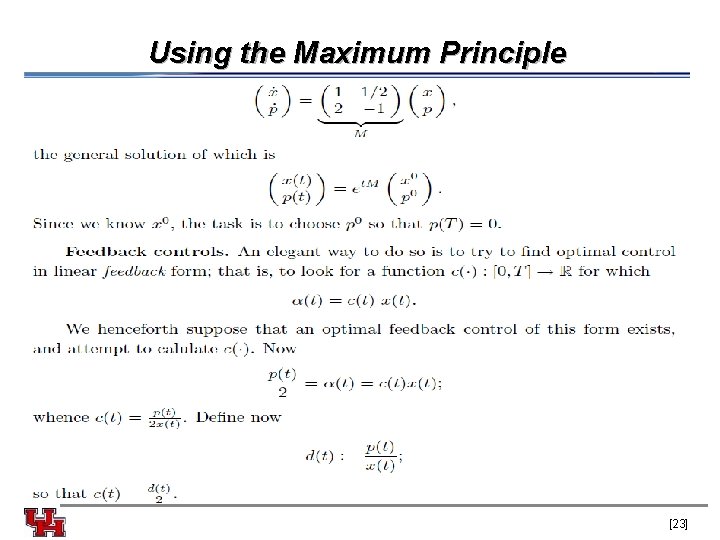 Using the Maximum Principle [23] 