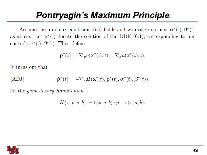 Pontryagin’s Maximum Principle [42] 