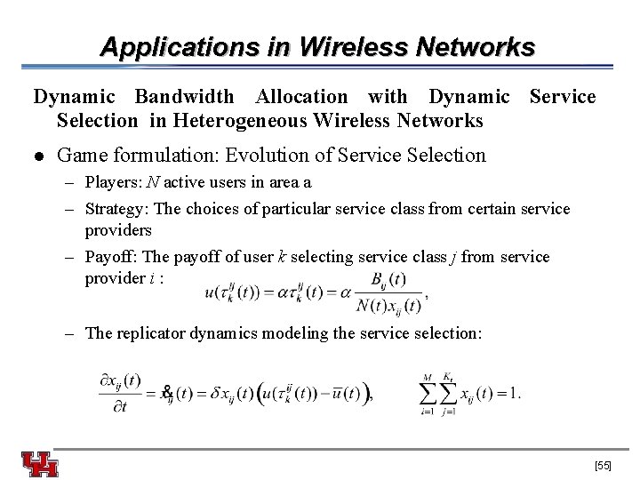 Applications in Wireless Networks Dynamic Bandwidth Allocation with Dynamic Service Selection in Heterogeneous Wireless