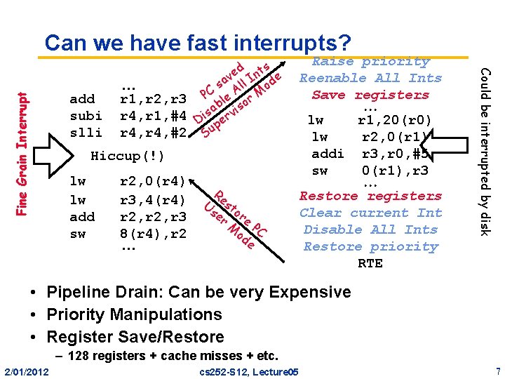 CS 252 Graduate Computer Architecture Lecture 5 Interrupts