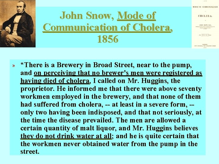 John Snow, Mode of Communication of Cholera, 1856 » “There is a Brewery in John Snow, Mode of Communication of Cholera, 1856 » “There is a Brewery in