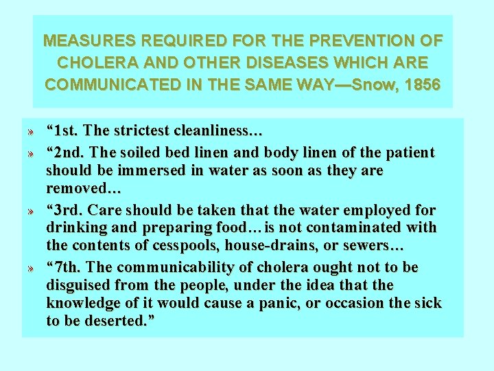 MEASURES REQUIRED FOR THE PREVENTION OF CHOLERA AND OTHER DISEASES WHICH ARE COMMUNICATED IN MEASURES REQUIRED FOR THE PREVENTION OF CHOLERA AND OTHER DISEASES WHICH ARE COMMUNICATED IN