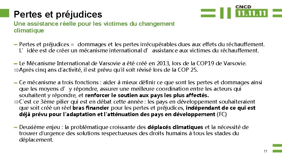 Pertes et préjudices Une assistance réelle pour les victimes du changement climatique Pertes et