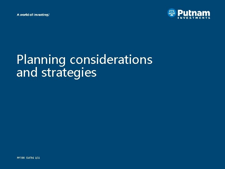 Planning considerations and strategies PPT 300 324796 1/21 