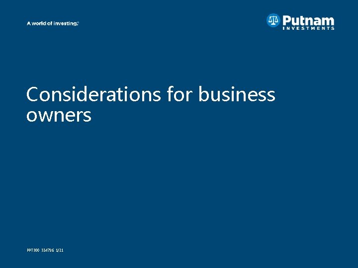Considerations for business owners PPT 300 324796 1/21 