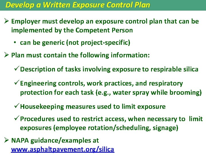 Develop a Written Exposure Control Plan Ø Employer must develop an exposure control plan Develop a Written Exposure Control Plan Ø Employer must develop an exposure control plan