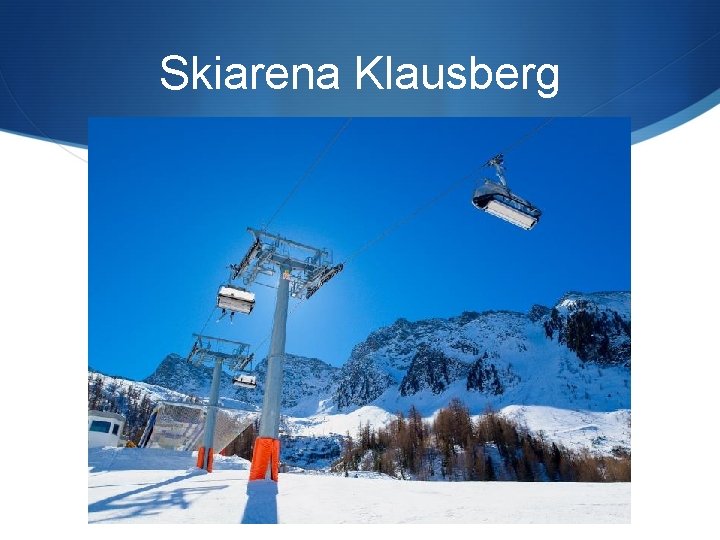 Skiarena Klausberg 