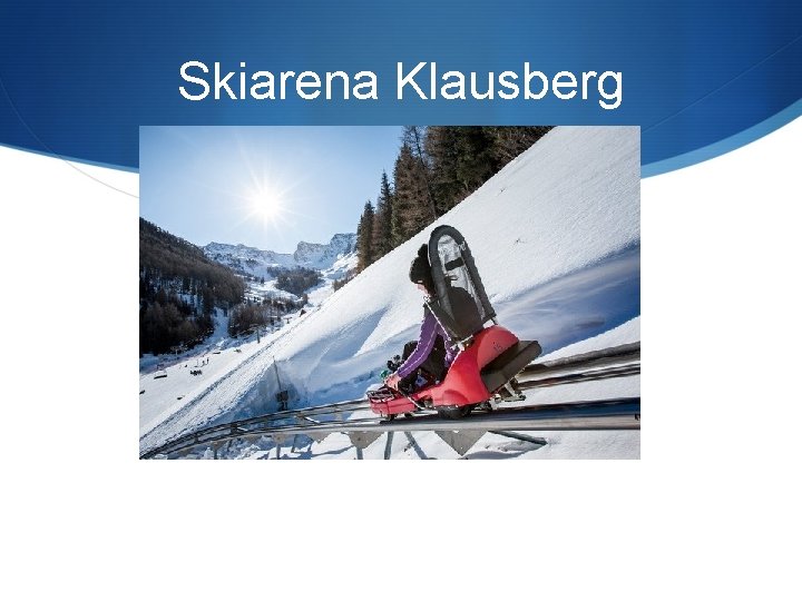 Skiarena Klausberg 