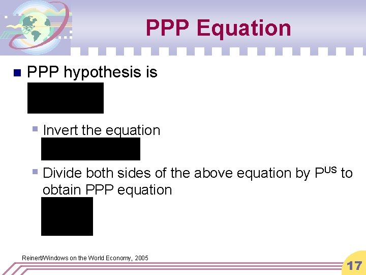 PPP Equation n PPP hypothesis is § Invert the equation § Divide both sides