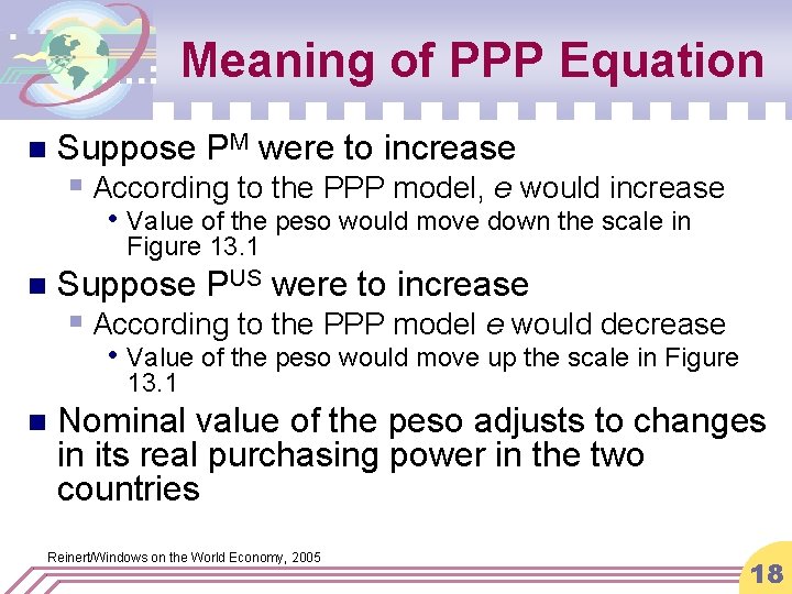 Meaning of PPP Equation n Suppose PM were to increase § According to the