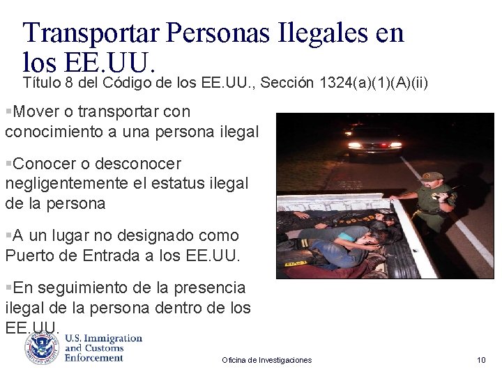 Transportar Personas Ilegales en los EE. UU. Título 8 del Código de los EE.