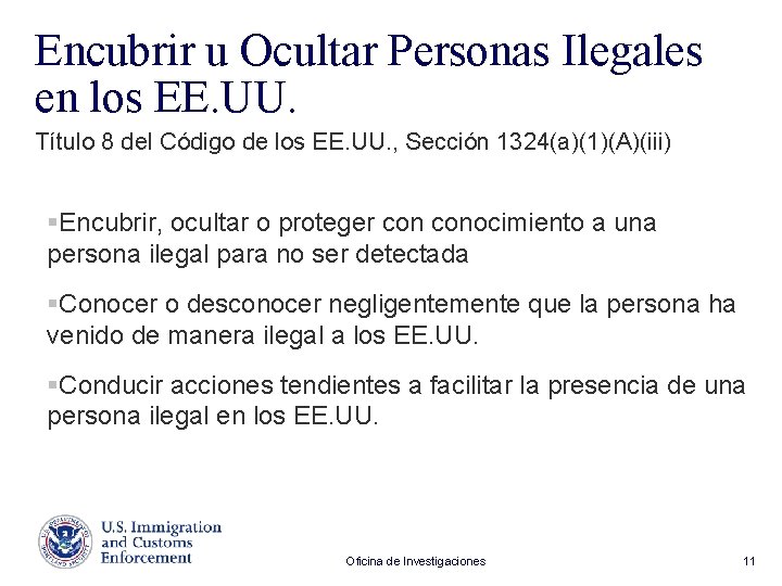 Encubrir u Ocultar Personas Ilegales en los EE. UU. Título 8 del Código de