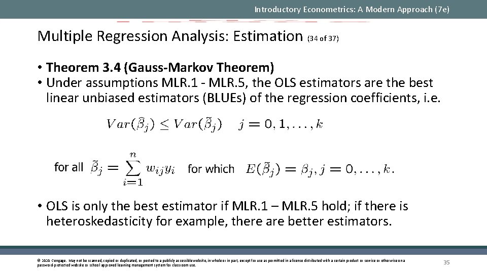 Introductory Econometrics: A Modern Approach (7 e) Multiple Regression Analysis: Estimation (34 of 37)