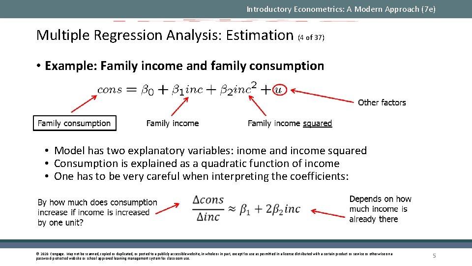 Introductory Econometrics: A Modern Approach (7 e) Multiple Regression Analysis: Estimation (4 of 37)