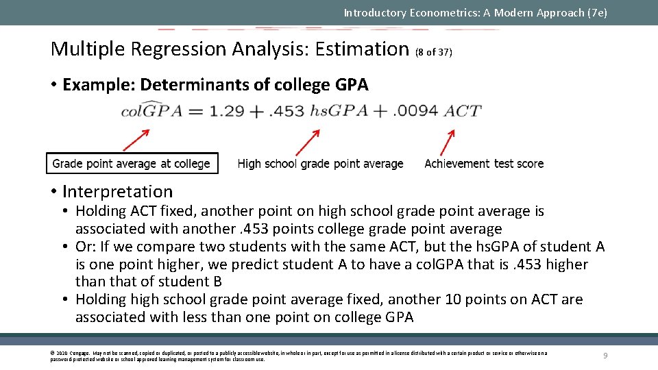 Introductory Econometrics: A Modern Approach (7 e) Multiple Regression Analysis: Estimation (8 of 37)