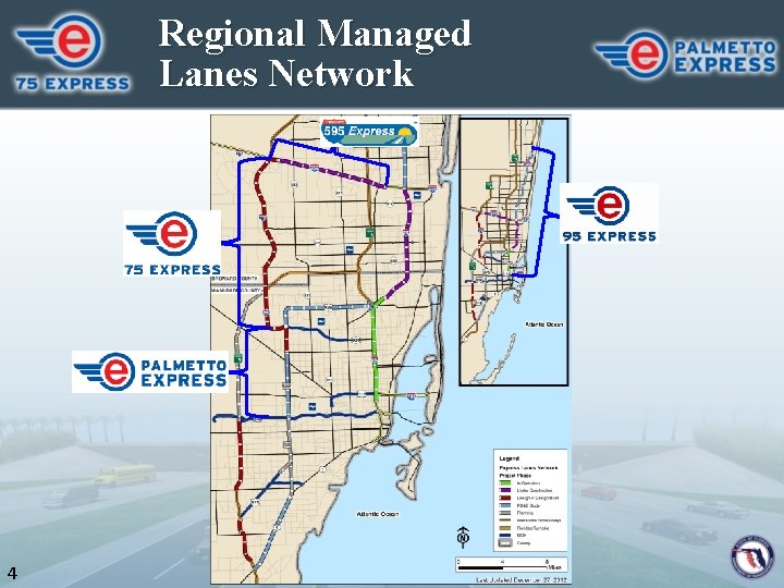 Regional Managed Lanes Network 4 