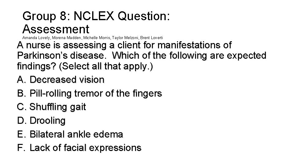 NCLEX questions Parkinsons Disease PD June 2 2017