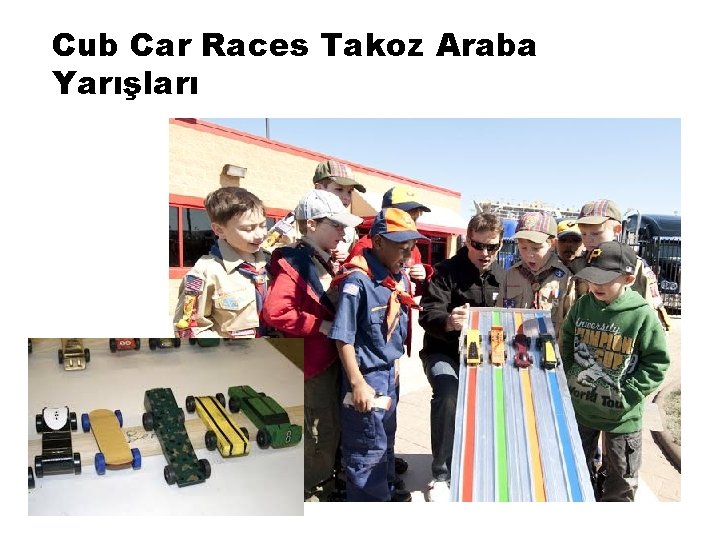 Cub Car Races Takoz Araba Yarışları 