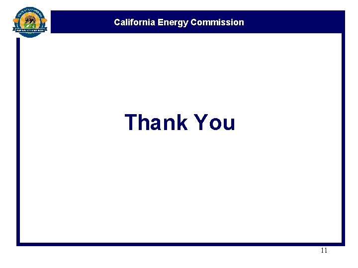 California Energy Commission Thank You 11 