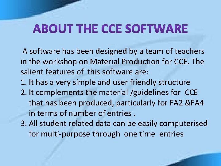 A software has been designed by a team of teachers in the workshop on