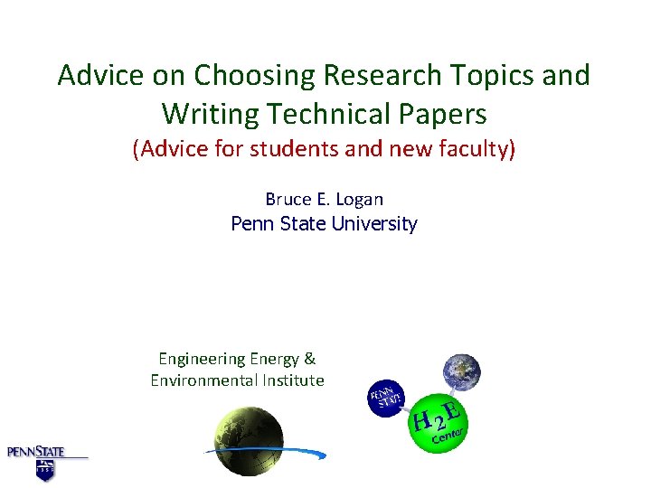 Advice on Choosing Research Topics and Writing Technical Papers (Advice for students and new