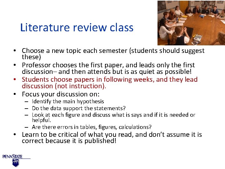 Literature review class • Choose a new topic each semester (students should suggest these)