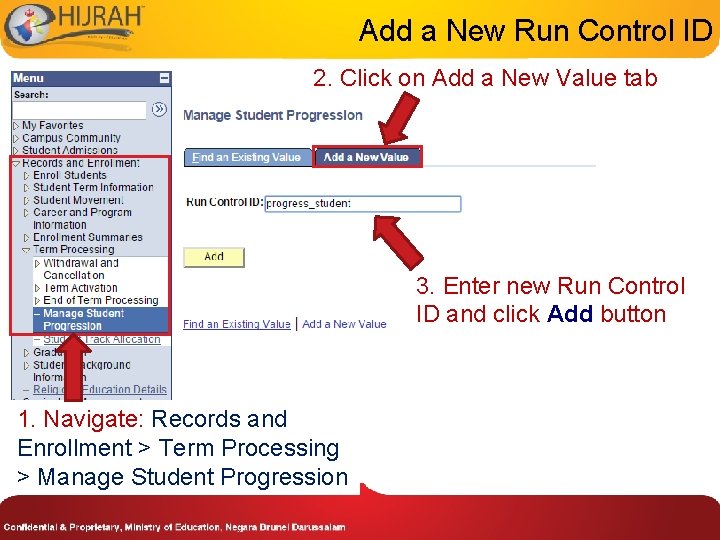 Add a New Run Control ID 2. Click on Add a New Value tab