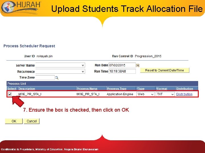 Upload Students Track Allocation File 7. Ensure the box is checked, then click on