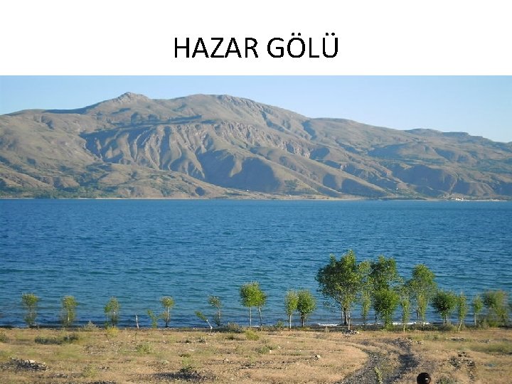 HAZAR GÖLÜ 